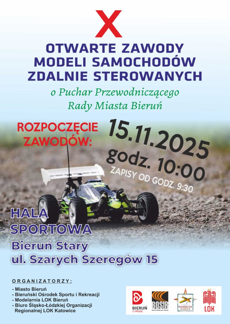 X Otwarte Zawody Modeli Samochodów Zdalnie Sterowanych o Puchar Przewodniczącego Rady Miasta Bieruń